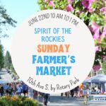 Cranbrook Farmer's Market -- Spirit of the Rockies Edition