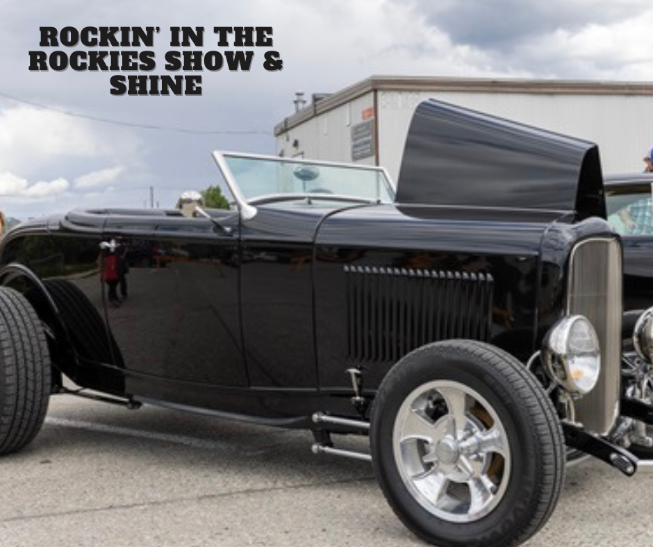 Rockin' In the Rockies Show and Shine